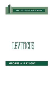 Title: Leviticus, Author: George A. F. Knight