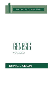 Title: Genesis, Volume 2, Author: John C. L. Gibson