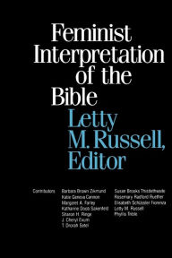 Title: Feminist Interpretation of the Bible, Author: Letty M. Russell
