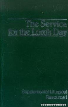 The Service for the Lord's Day