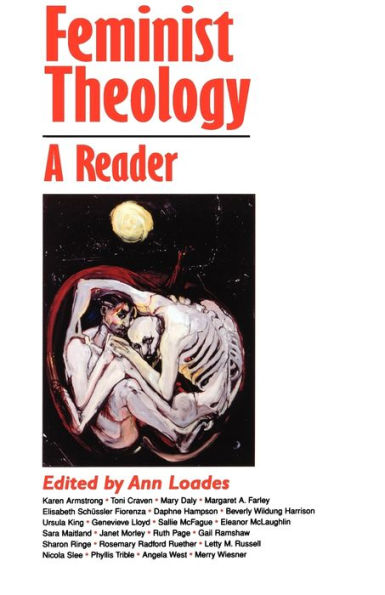 Feminist Theology: A Reader