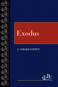 Title: Exodus / Edition 1, Author: J. Gerald Janzen