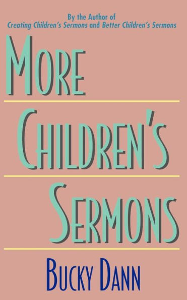 More Children's Sermons / Edition 1