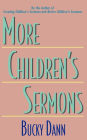 More Children's Sermons / Edition 1