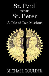 Title: St. Paul Vs. St. Peter, Author: Michael Goulder