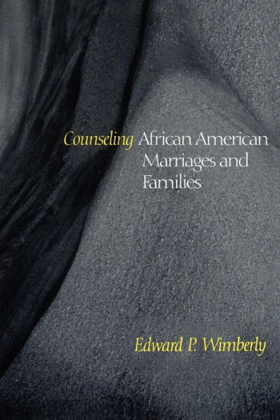 Counseling African American Marriages and Families