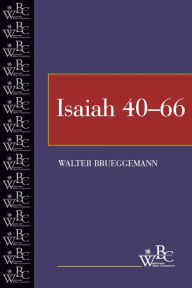 Title: Isaiah 40-66 / Edition 1, Author: Brueggemann