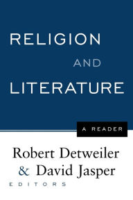 Title: Religion and Literature: A Reader, Author: Robert Detweiler