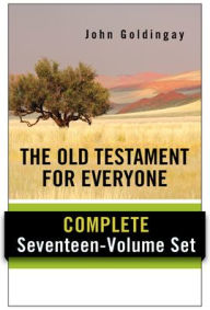 Title: The Old Testament for Everyone Set: Complete Seventeen-Volume Set, Author: John Goldingay