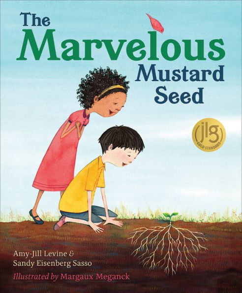 The Marvelous Mustard Seed