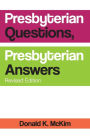 Presbyterian Questions, Presbyterian Answers, Revised edition