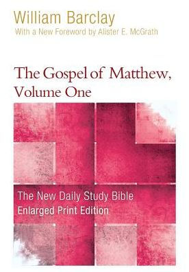 The Gospel of Matthew, Volume One