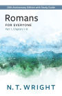 Romans for Everyone, Part 1: 20th Anniversary Edition with Study Guide, Chapters 1-8