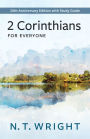 2 Corinthians for Everyone: 20th Anniversary Edition with Study Guide