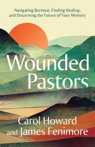 Free jar ebooks download Wounded Pastors 9780664268459 English version