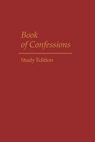 Title: Book of Confessions, Author: Presbyterian Church