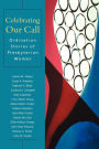 Celebrating Our Call: Ordination Stories of Presbyterian Women
