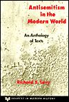 Antisemitism in the Modern World: An Anthology of Texts / Edition 1