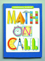 Title: Great Source Math on Call: Handbook Hardcover Grades 6-8 / Edition 4, Author: Houghton Mifflin Harcourt