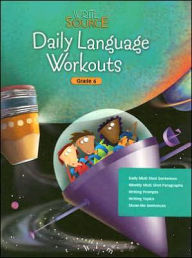 Title: Write Source: Daily Language Workouts Grade 6, Author: Houghton Mifflin Harcourt