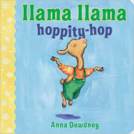 Title: Llama Llama Hoppity-Hop, Author: Anna Dewdney