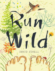 Title: Run Wild, Author: David Covell