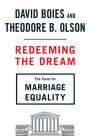 Redeeming the Dream: The Case for Marriage Equality