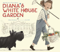 Title: Diana's White House Garden, Author: Elisa Carbone