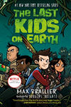 Alternative view 1 of The Last Kids on Earth (Last Kids on Earth Series #1)