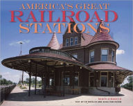 Title: America's Great Railroad Stations, Author: Roger Straus