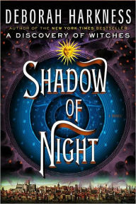 Title: Shadow of Night (All Souls Trilogy #2), Author: Deborah Harkness