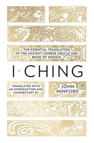 Ebooks for download cz I Ching: The Essential Translation of the Ancient Chinese Oracle and Book of Wisdom