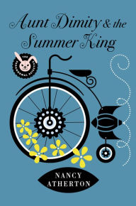 Aunt Dimity and the Summer King (Aunt Dimity Series #20)