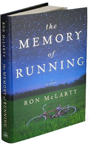 Title: The Memory of Running, Author: Ron McLarty