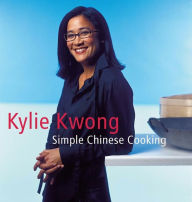 Title: Simple Chinese Cooking, Author: Kylie Kwong