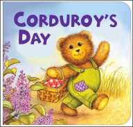 Title: Corduroy's Day, Author: Don Freeman
