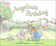 Title: Angelina's Birthday, Author: Katharine Holabird