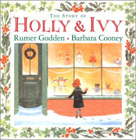 Title: The Story of Holly and Ivy, Author: Rumer Godden