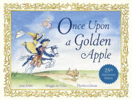 Title: Once upon a Golden Apple (25th Anniversary Edition), Author: Jean Little