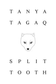 Free ebooks download em portugues Split Tooth by Tanya Tagaq 9780670070091 English version