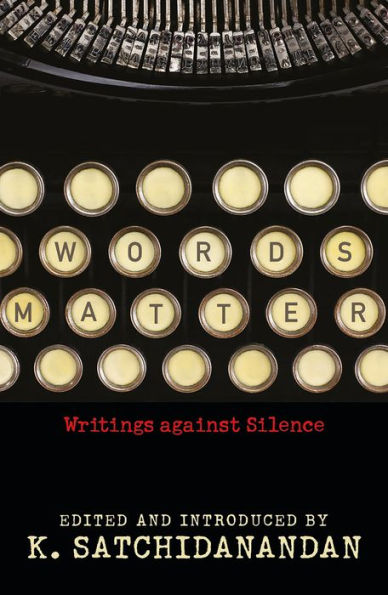 Words Matter: Writings against Silence