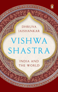 Download ebook for kindle free Vishwa Shastra: India and the World