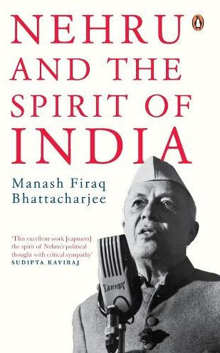 Nehru and the Spirit of India