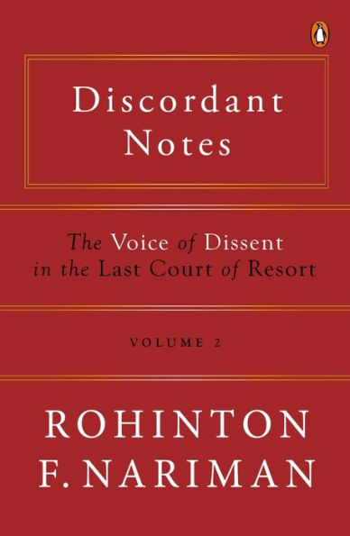 Discordant Notes, Volume 2: The Voice of Dissent in the Last Court of Last Resort