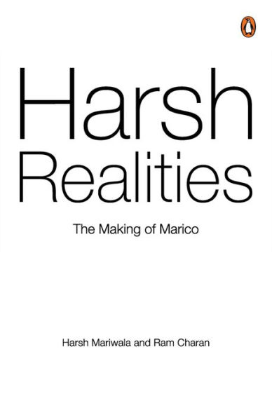 Harsh Realities: The Making of Marico