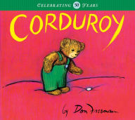 Title: Corduroy, Author: Don Freeman