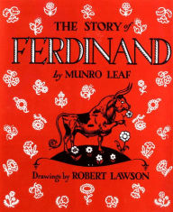 Title: The Story of Ferdinand, Author: Munro Leaf