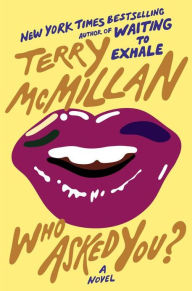 Title: Who Asked You?, Author: Terry McMillan