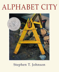 Title: Alphabet City, Author: Stephen T. Johnson