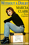 Title: Without a Doubt, Author: Marcia Clark